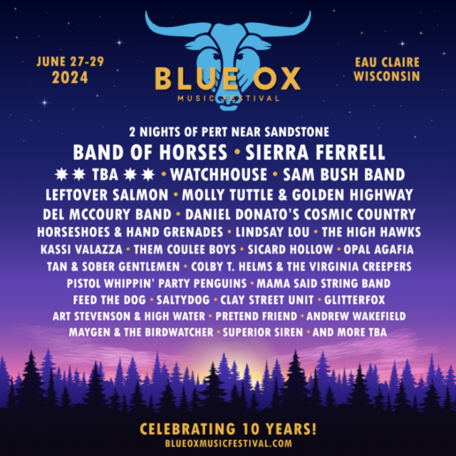 Blue Ox Music Festival anuncia formação inicial de artistas: Band of Horses, Sierra Ferrell, Watchhouse e mais - jambands.com